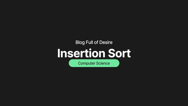 img of [ Algorithm ] Insertion Sort(삽입 정렬)