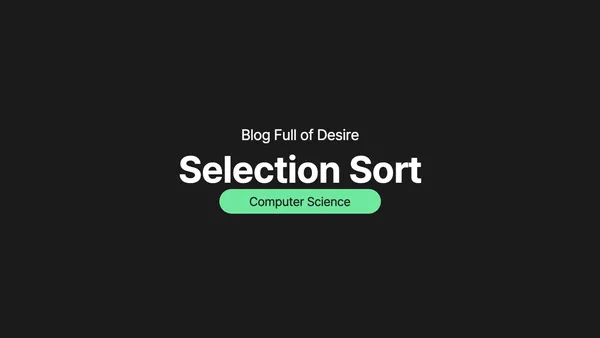 img of [ Algorithm ] Selection Sort(선택 정렬)