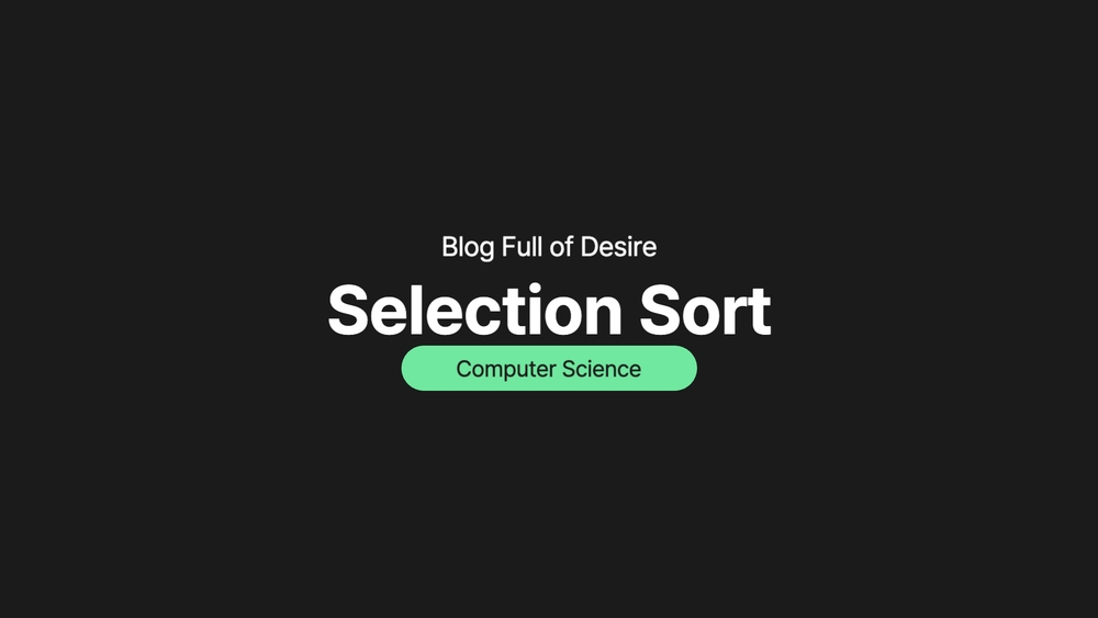 img of [ Algorithm ] Selection Sort(선택 정렬)